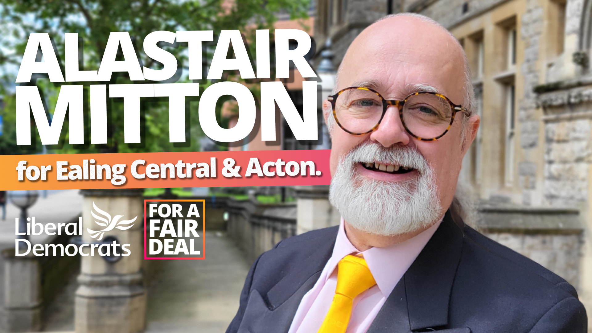 Alastair Mitton for Ealing Central & Acton